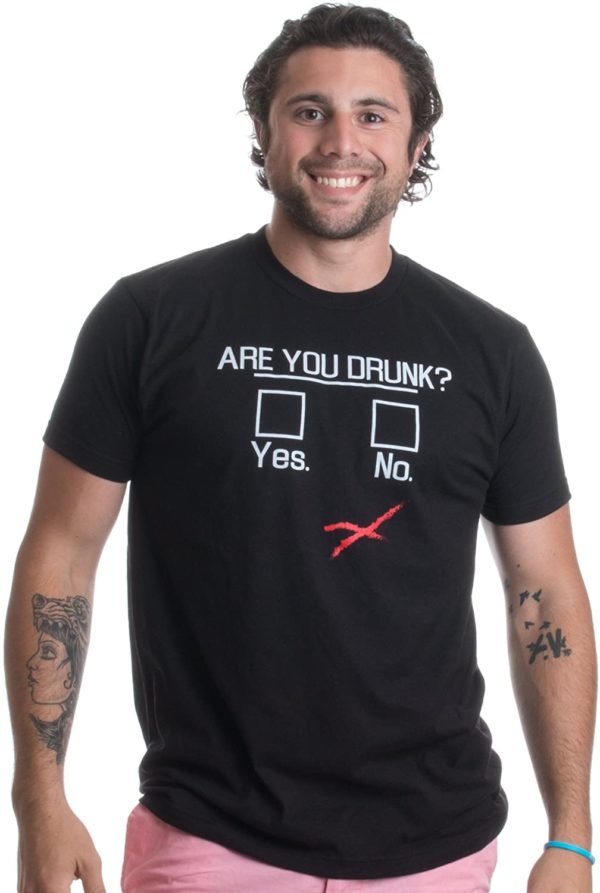 T-shirt drôle "Es-tu bourré ? Oui ou non" | Idées cadeaux insolites